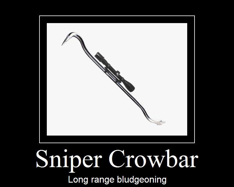 Name:  MOTsniper crowbar.jpg
Views: 538
Size:  40,0 KB